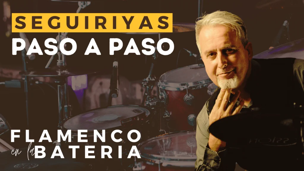aprender seguiriyas flamenco en la bateria